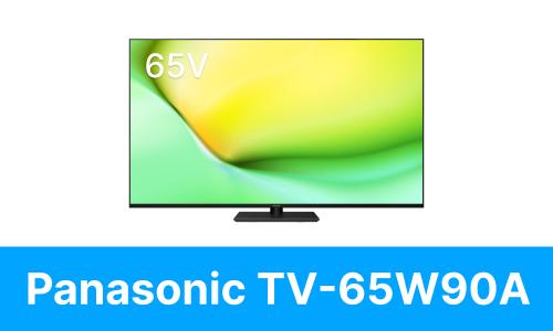 Panasonic　TV-65W90A